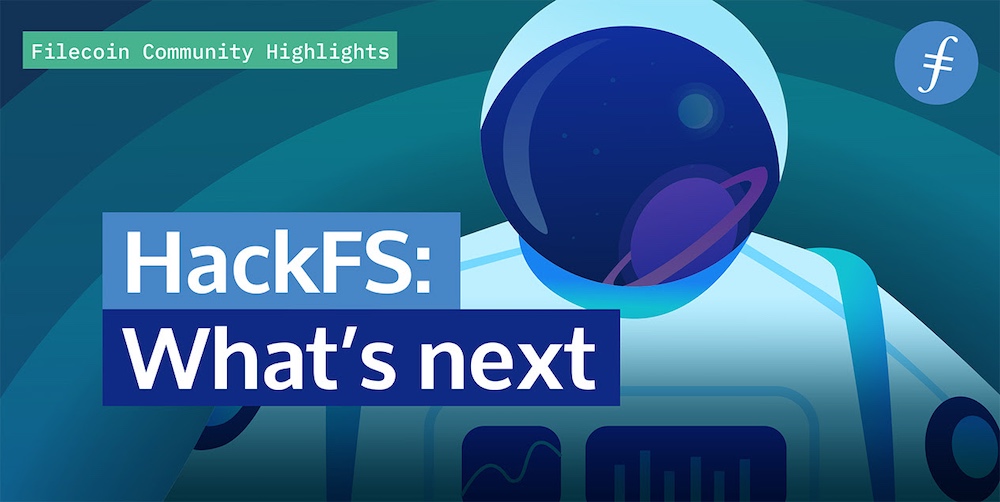 HackFS: What's Next